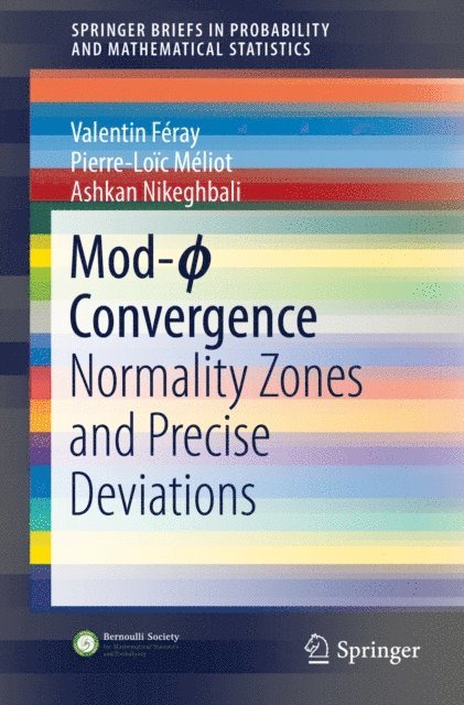 Ashkan Nikeghbali, Pierre-Loic Meliot, Valentin Feray - Mod-? Convergence, E-bok