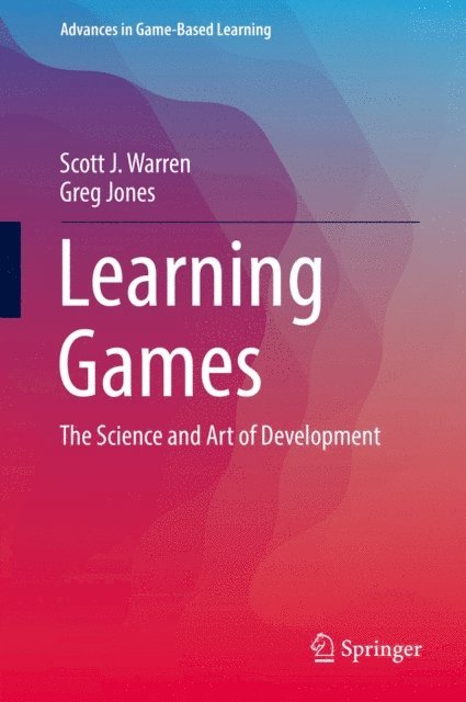 Greg Jones, Scott J. Warren - Learning Games, E-bok