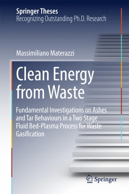 Massimiliano Materazzi - Clean Energy from Waste, E-bok
