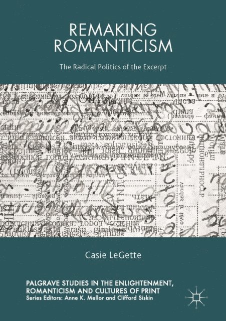 Casie LeGette - Remaking Romanticism, E-bok. Tillgänglighet: Lägg i varukorg