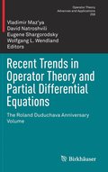 Recent Trends in Operator Theory and Partial Differential Equations