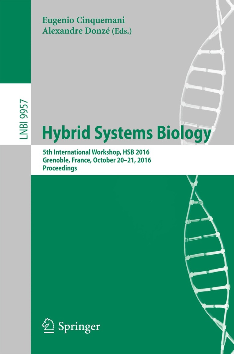 Eugenio Cinquemani, Alexandre Donzé - Hybrid Systems Biology, Häftad