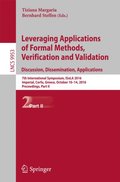 Leveraging Applications of Formal Methods, Verification and Validation: Discussion, Dissemination, Applications