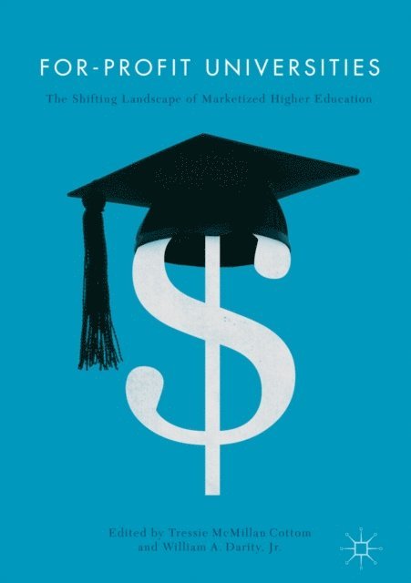 William A. Darity, Jr., Tressie McMillan Cottom - For-Profit Universities, E-bok
