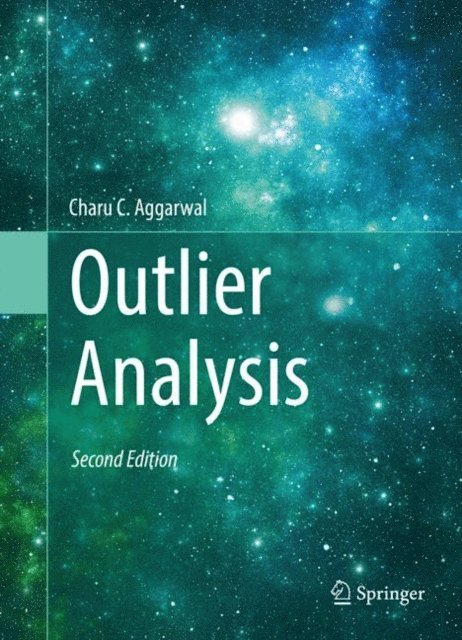 Charu C. Aggarwal - Outlier Analysis, E-bok