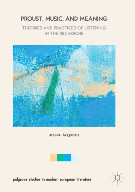 Joseph Acquisto - Proust, Music, and Meaning, E-bok