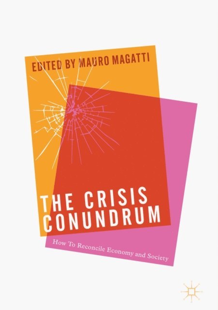 Mauro Magatti - Crisis Conundrum, E-bok