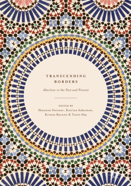 Travis Hay, Kristin Burnett, Katrina Ackerman, Shannon Stettner - Transcending Borders, E-bok