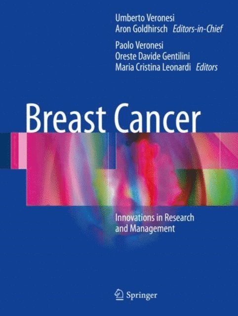 Maria Cristina Leonardi, Oreste Davide Gentilini, Paolo Veronesi, Aron Goldhirsch, Umberto Veronesi - Breast Cancer, E-bok