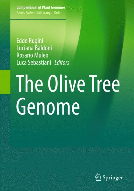 Luca Sebastiani, Rosario Muleo, Luciana Baldoni, Eddo Rugini - Olive Tree Genome, E-bok