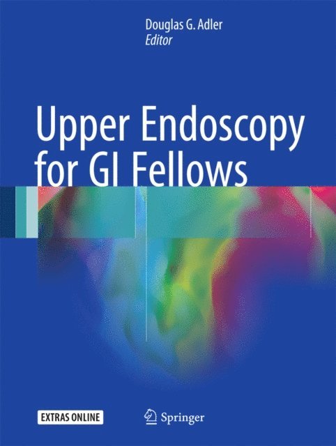 Douglas G. Adler - Upper Endoscopy for GI Fellows, E-bok. Tillgänglighet: Lägg i varukorg