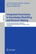 Integrated Uncertainty in Knowledge Modelling and Decision Making