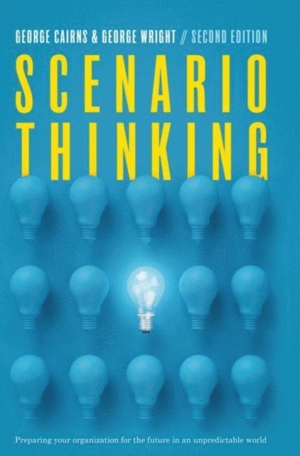 George Wright, George Cairns - Scenario Thinking, E-bok