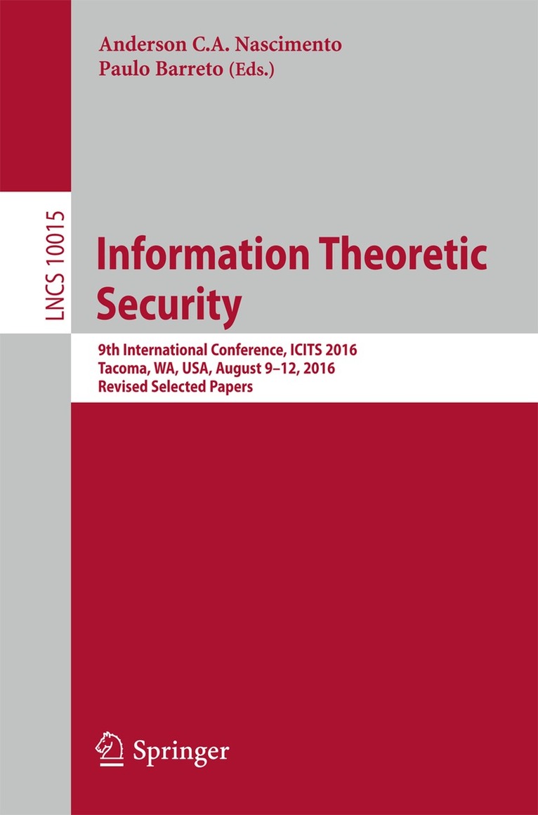 Anderson C.A. Nascimento, Paulo Barreto - Information Theoretic Security, Häftad