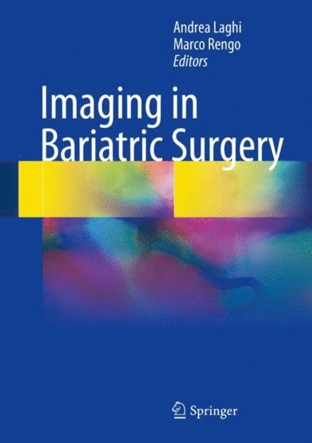 Marco Rengo, Andrea Laghi - Imaging in Bariatric Surgery, E-bok