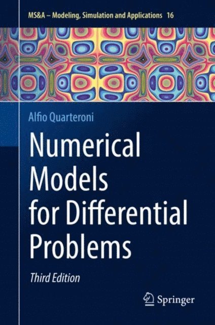Alfio Quarteroni - Numerical Models for Differential Problems, E-bok