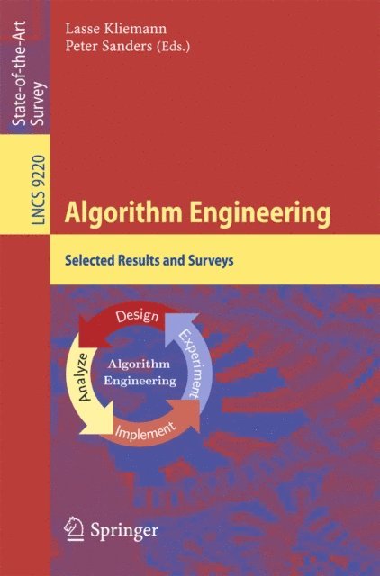 Peter Sanders, Lasse Kliemann - Algorithm Engineering, E-bok