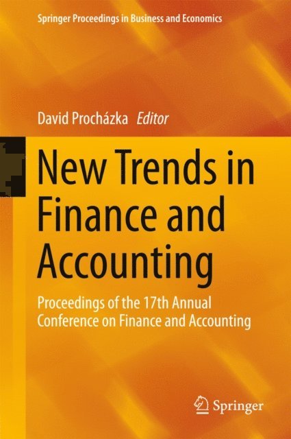 David Prochazka - New Trends in Finance and Accounting, E-bok