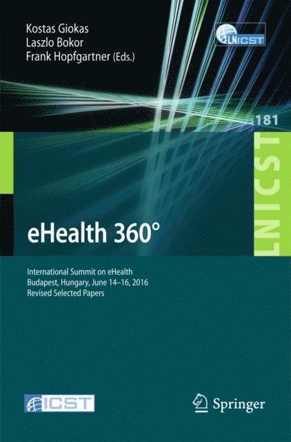 Frank Hopfgartner, Laszlo Bokor, Kostas Giokas - eHealth 360(deg), E-bok