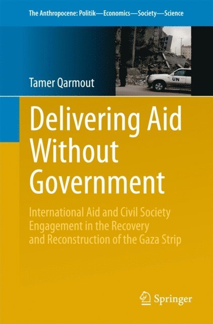 Tamer Qarmout - Delivering Aid Without Government, E-bok