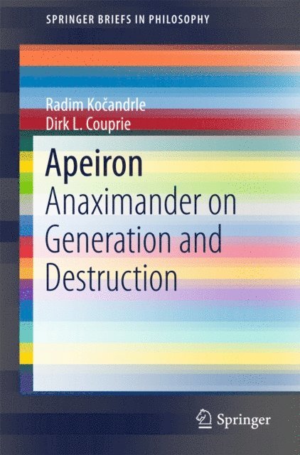 Dirk L. Couprie, Radim Kocandrle - Apeiron, E-bok