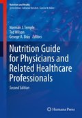 Nutrition Guide for Physicians and Related Healthcare Professionals