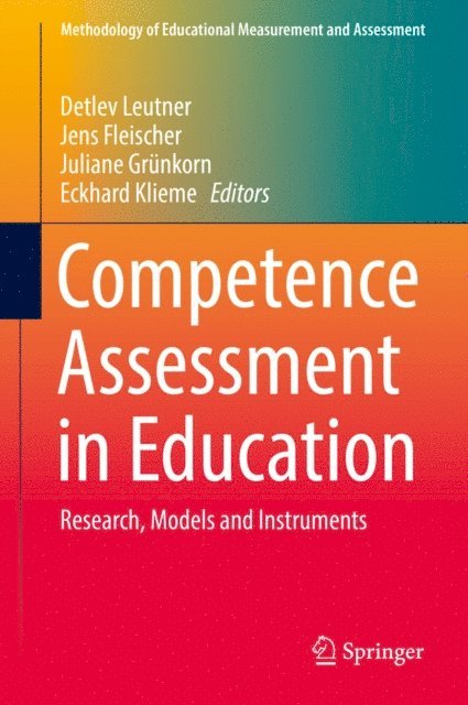Eckhard Klieme, Juliane Grunkorn, Jens Fleischer, Detlev Leutner - Competence Assessment in Education, E-bok