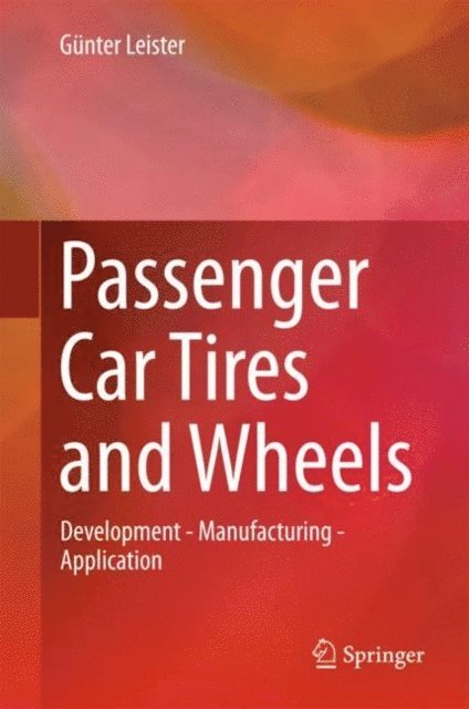 Gunter Leister - Passenger Car Tires and Wheels, E-bok