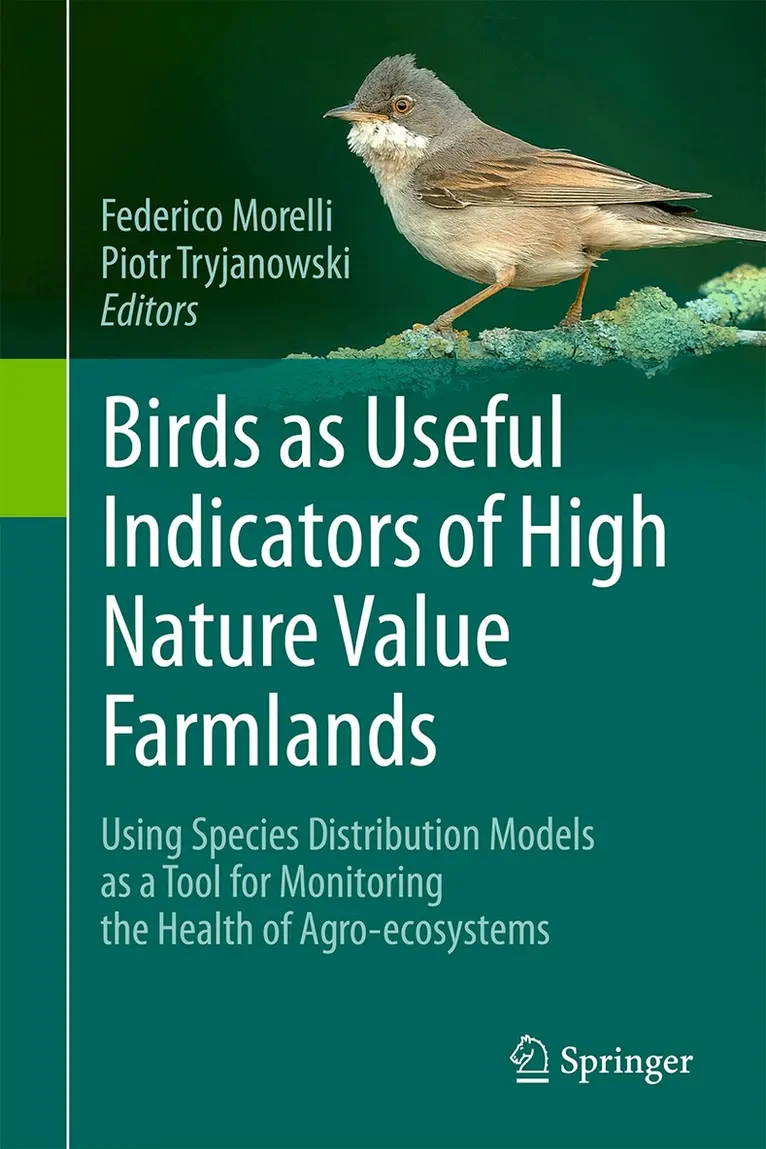 Federico Morelli, Piotr Tryjanowski - Birds as Useful Indicators of High Nature Value Farmlands, Inbunden. Tillgänglighet: Lägg i varukorg