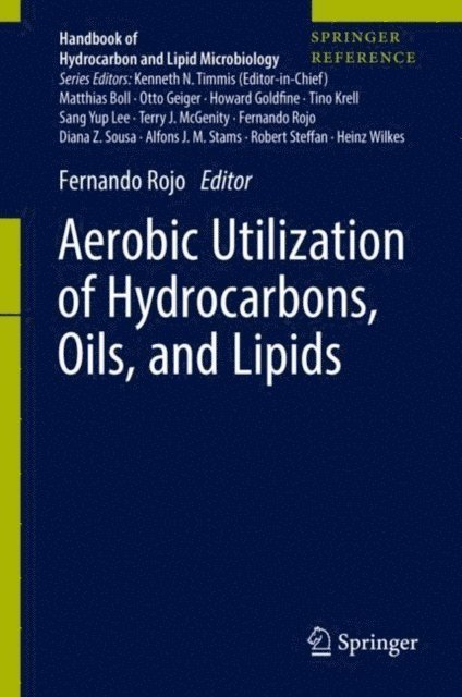 Fernando Rojo - Aerobic Utilization of Hydrocarbons, Oils, and Lipids, E-bok