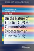 On the Nature of Effective CIO/CEO Communication