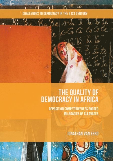 Jonathan van Eerd - Quality of Democracy in Africa, E-bok