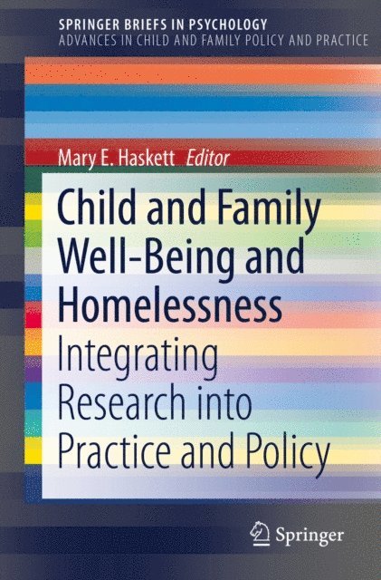 Mary E. Haskett - Child and Family Well-Being and Homelessness, E-bok