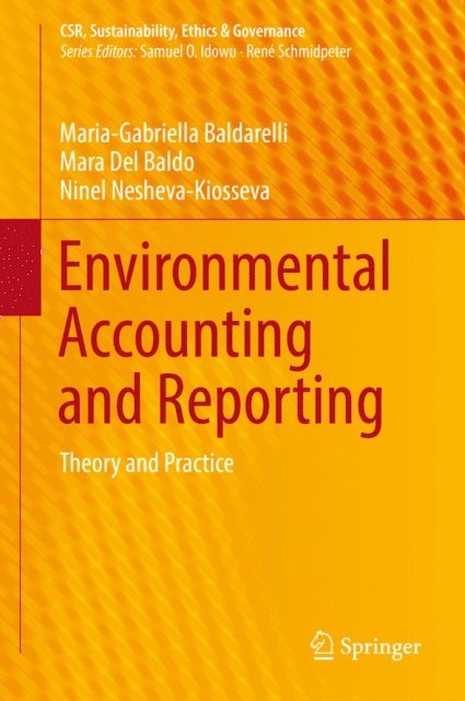 Ninel Nesheva-Kiosseva, Mara Del Baldo, Maria-Gabriella Baldarelli - Environmental Accounting and Reporting, E-bok