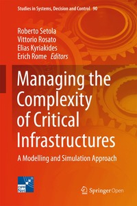 Managing the Complexity of Critical Infrastructures