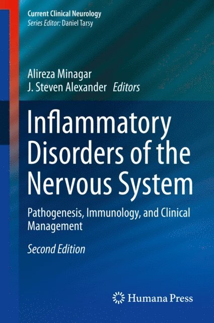 J. Steven Alexander, Alireza Minagar - Inflammatory Disorders of the Nervous System, E-bok