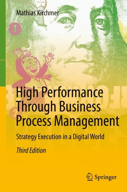 Mathias Kirchmer - High Performance Through Business Process Management, E-bok