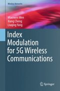 Index Modulation for 5G Wireless Communications