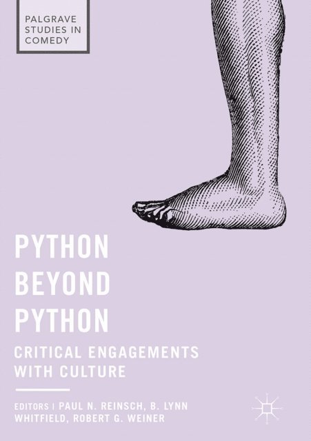 Robert G. Weiner, B. Lynn Whitfield, Paul N. Reinsch - Python beyond Python, E-bok
