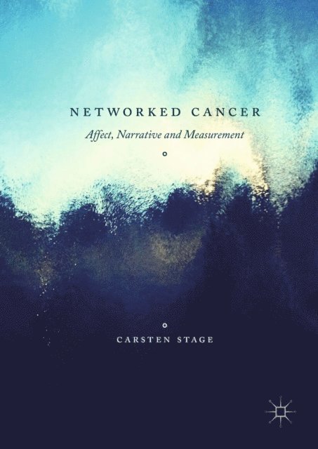 Carsten Stage - Networked Cancer, E-bok