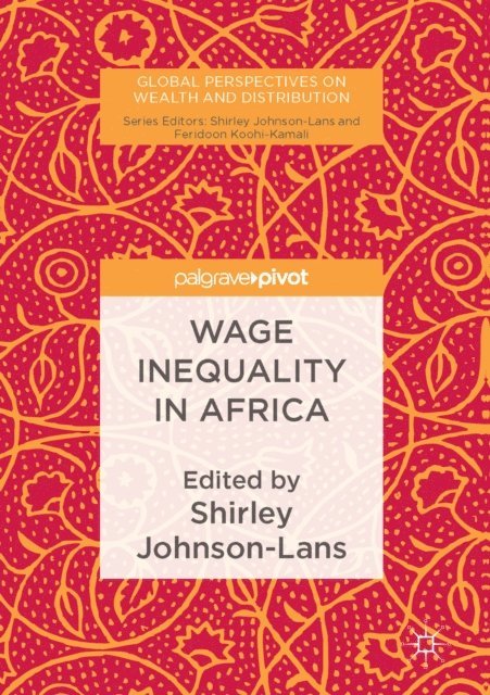 Shirley Johnson-Lans - Wage Inequality in Africa, E-bok
