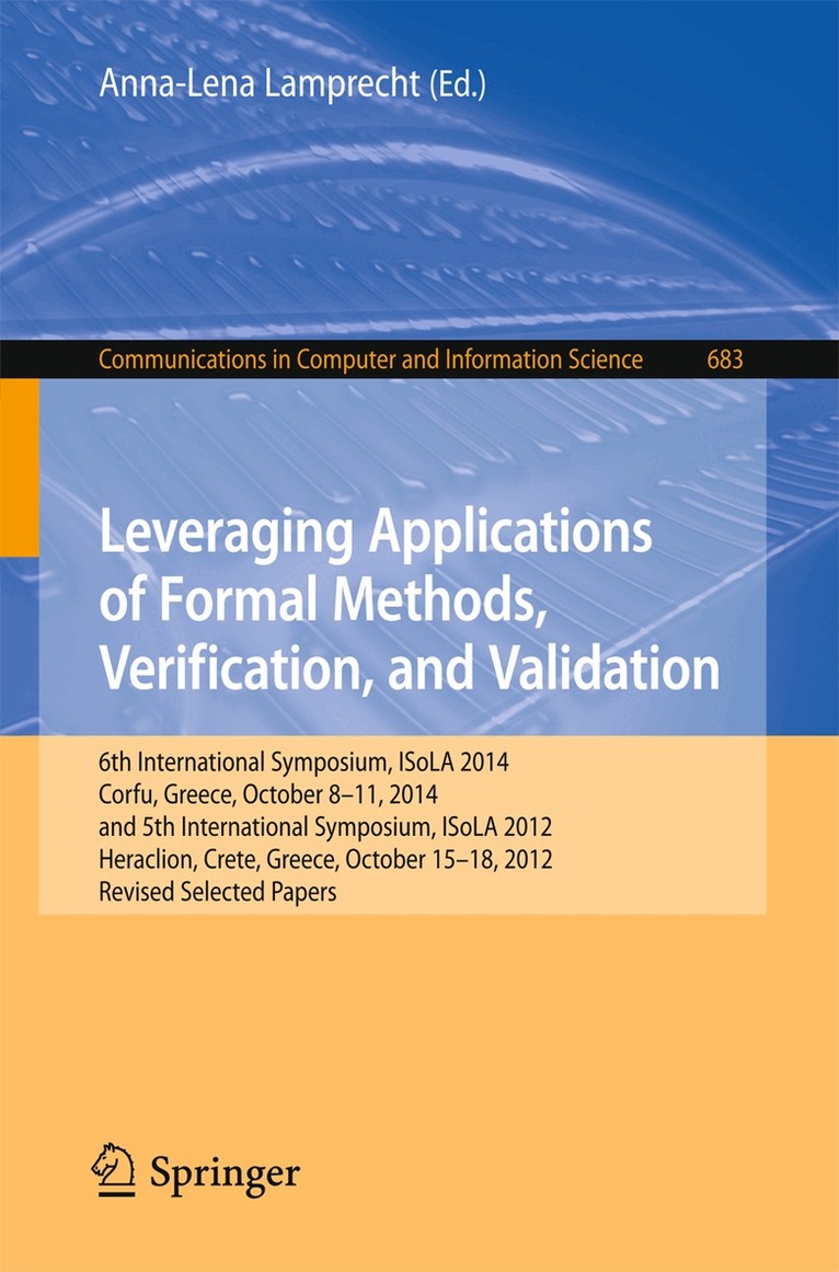 Anna-Lena Lamprecht - Leveraging Applications of Formal Methods, Verification, and Validation, Häftad. Tillgänglighet: Lägg i varukorg