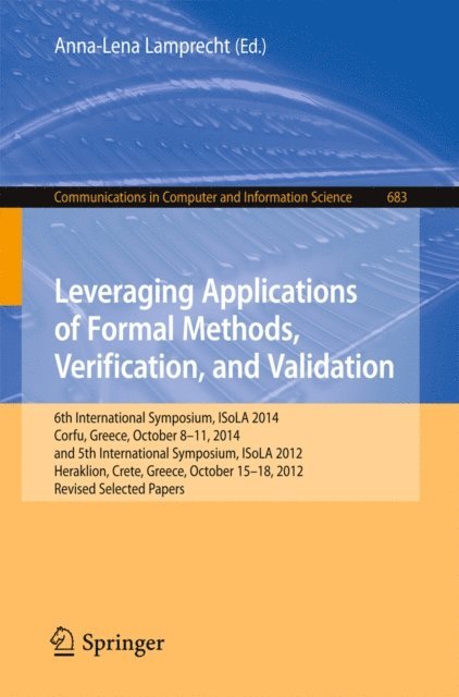 Anna-Lena Lamprecht - Leveraging Applications of Formal Methods, Verification, and Validation, E-bok. Tillgänglighet: Lägg i varukorg