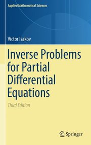 Inverse Problems for Partial Differential Equations