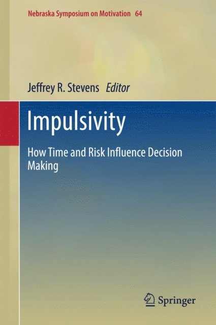 Jeffrey R. Stevens - Impulsivity, E-bok