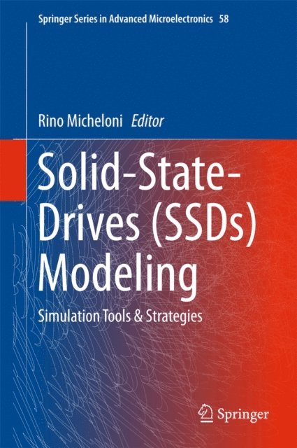 Rino Micheloni - Solid-State-Drives (SSDs) Modeling, E-bok