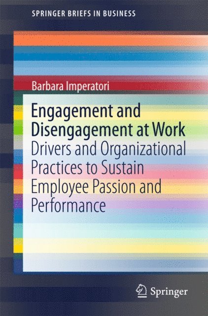 Barbara Imperatori - Engagement and Disengagement at Work, E-bok