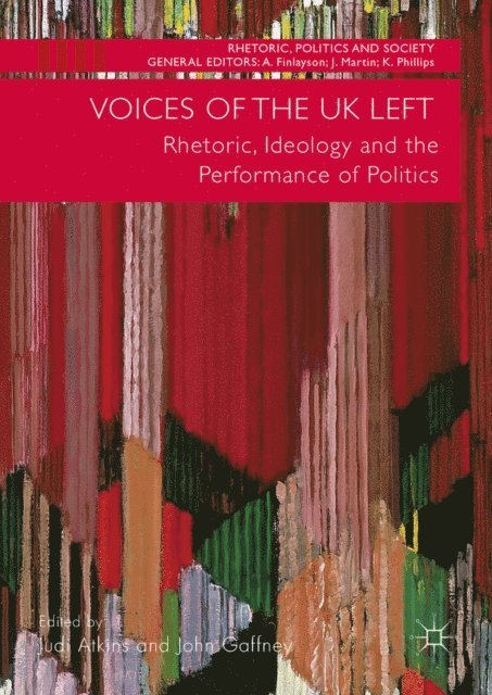 John Gaffney, Judi Atkins - Voices of the UK Left, E-bok