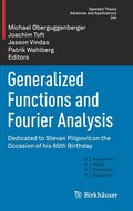 Generalized Functions and Fourier Analysis