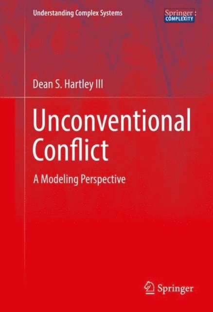 Dean S. Hartley III - Unconventional Conflict, E-bok